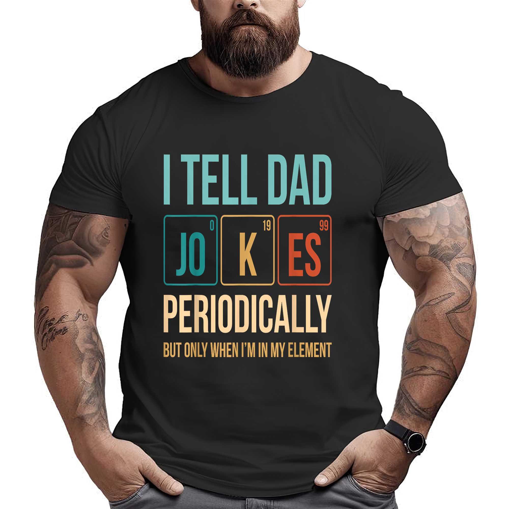 Dad Jokes Periodic Table Nerd T-shirt