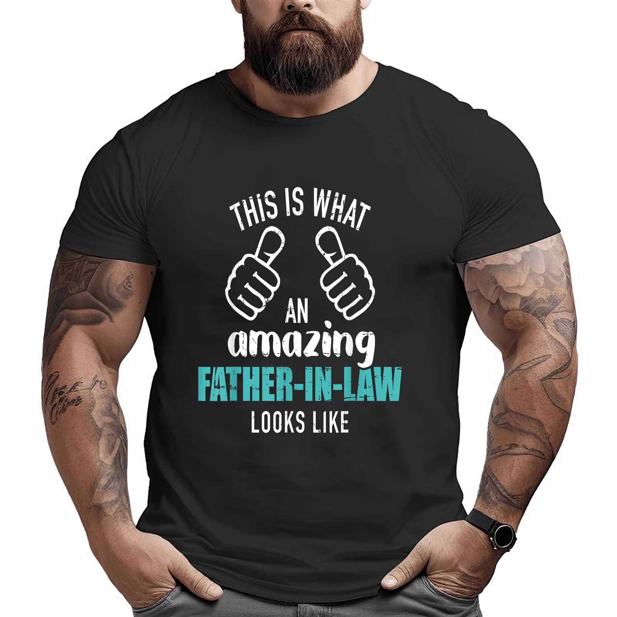 This Is What An Amazing Father-in-law Looks Like T-shirt