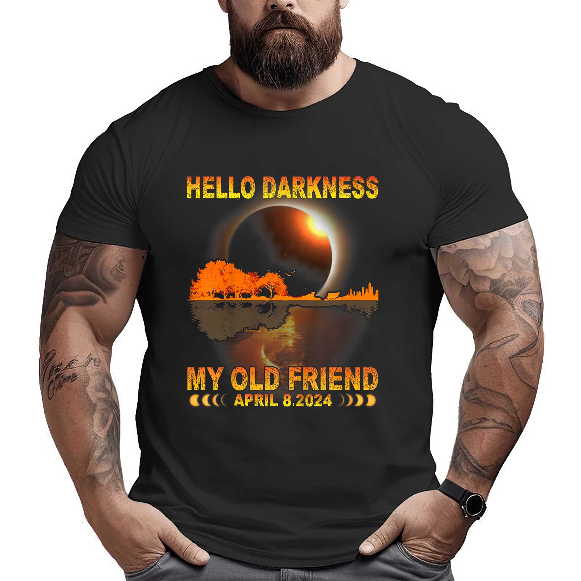 Hello Darkness My Friend Solar Eclipse April 8 2024 Funny T-shirt