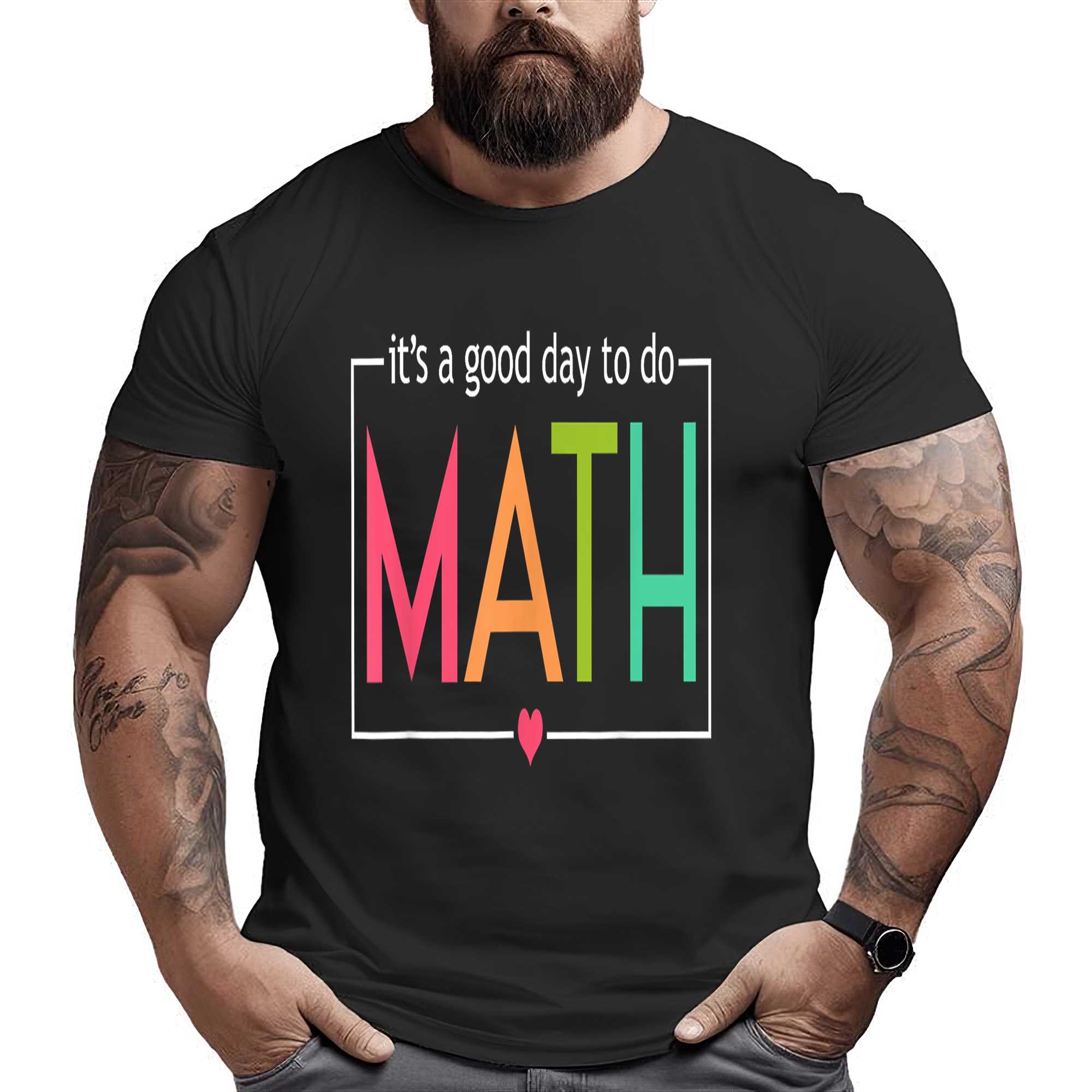 Its A Good Day To Do Math Test Day Testing Math Teachers Kid T-shirt