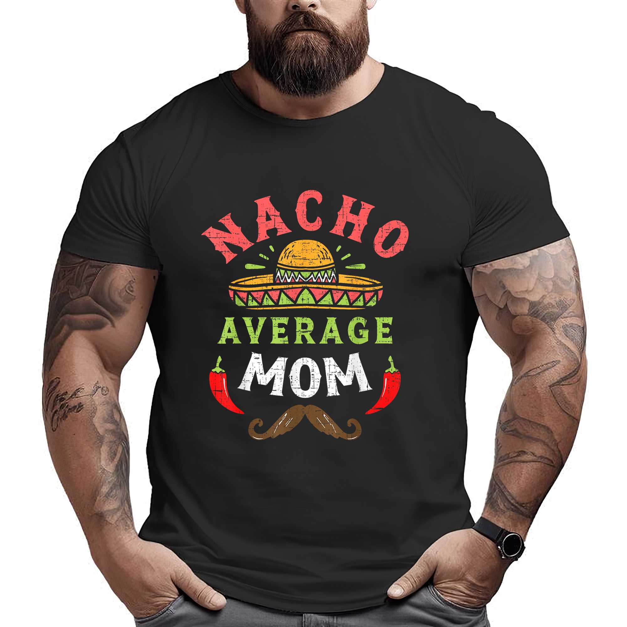 Nacho Average Mom 5 Cinco De Mayo Mexican Mother Day Fiesta T-shirt