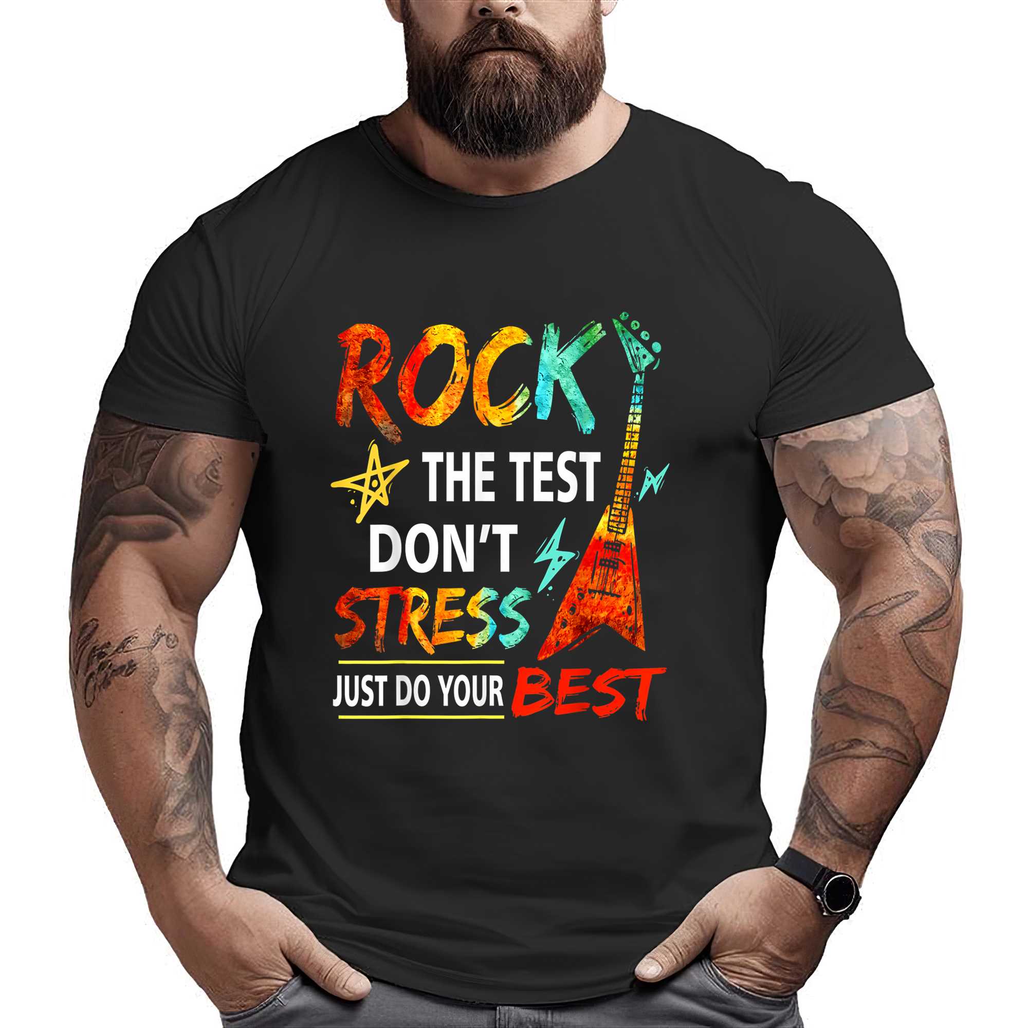 Rock The Test Don’t Stress Do Your Best Gitar Art T-shirt