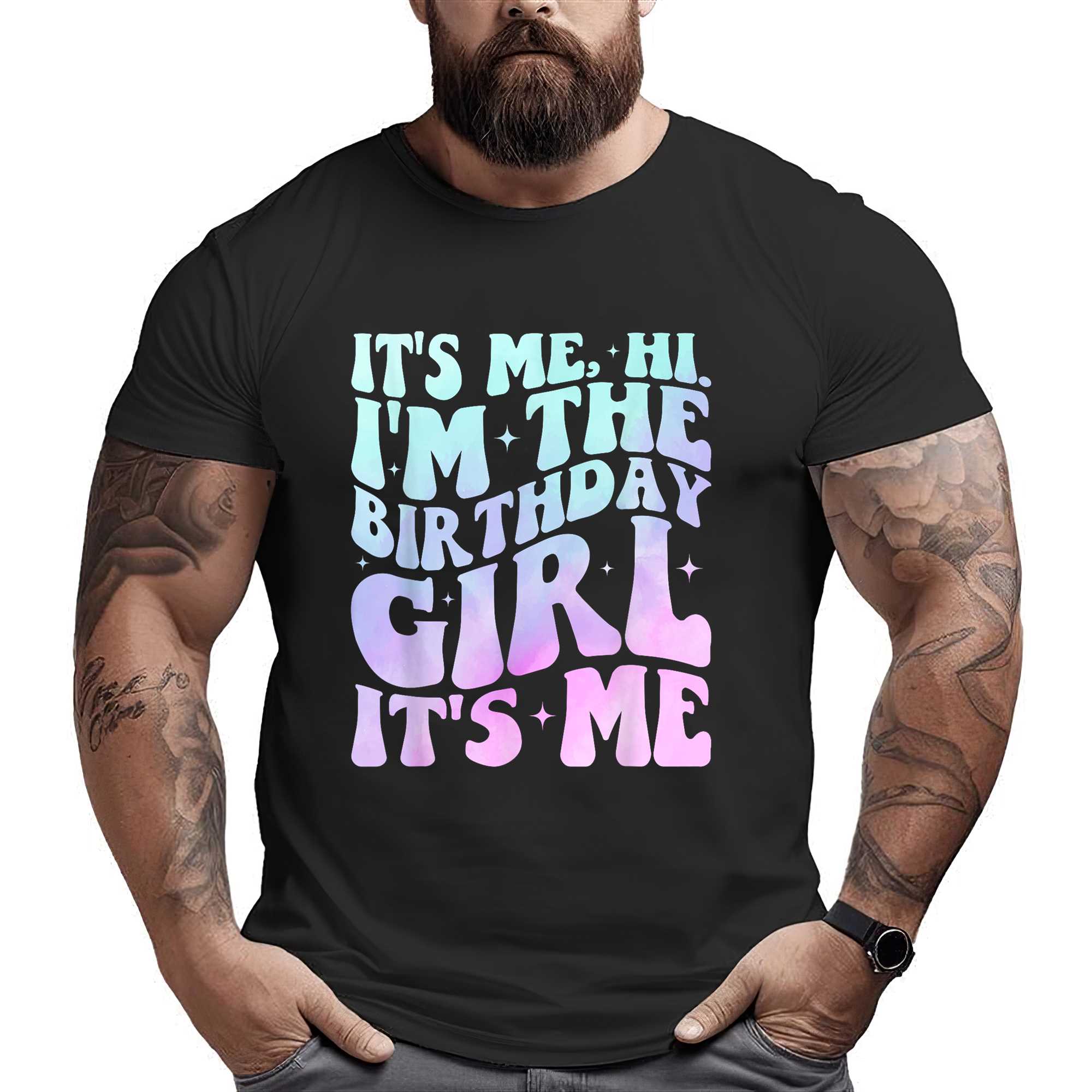 It’s Me Hi I’m The Birthday Girl It’s Me – Birthday Party T-shirt