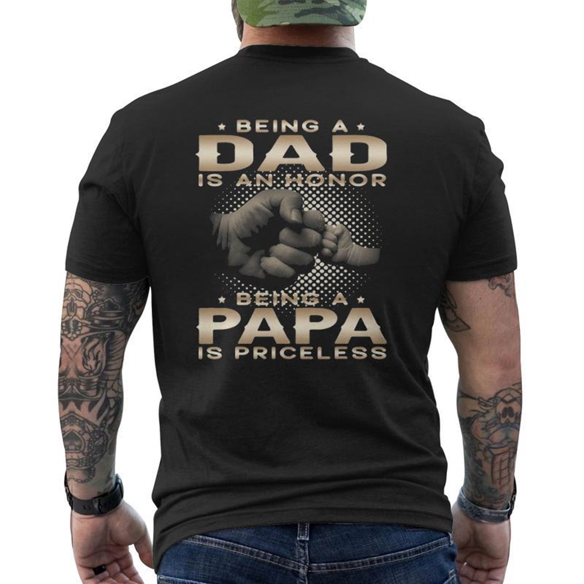 Being A Dad Is An Honor Being A Papa Is Priceless Grandpa Mens Back Print T-shirt