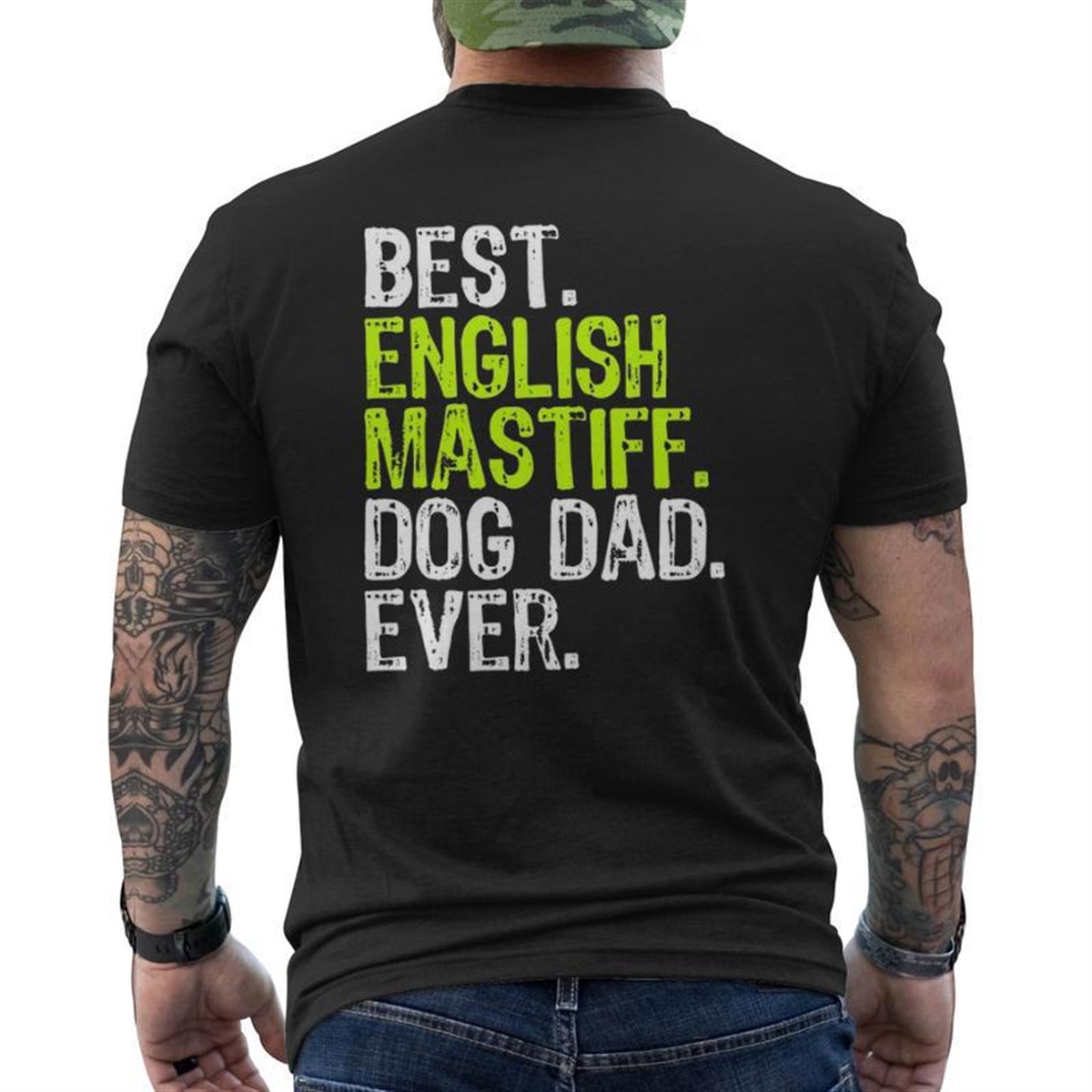 English Mastiff Dog Dad Fathers Day Dog Lovers Mens Back Print T-shirt