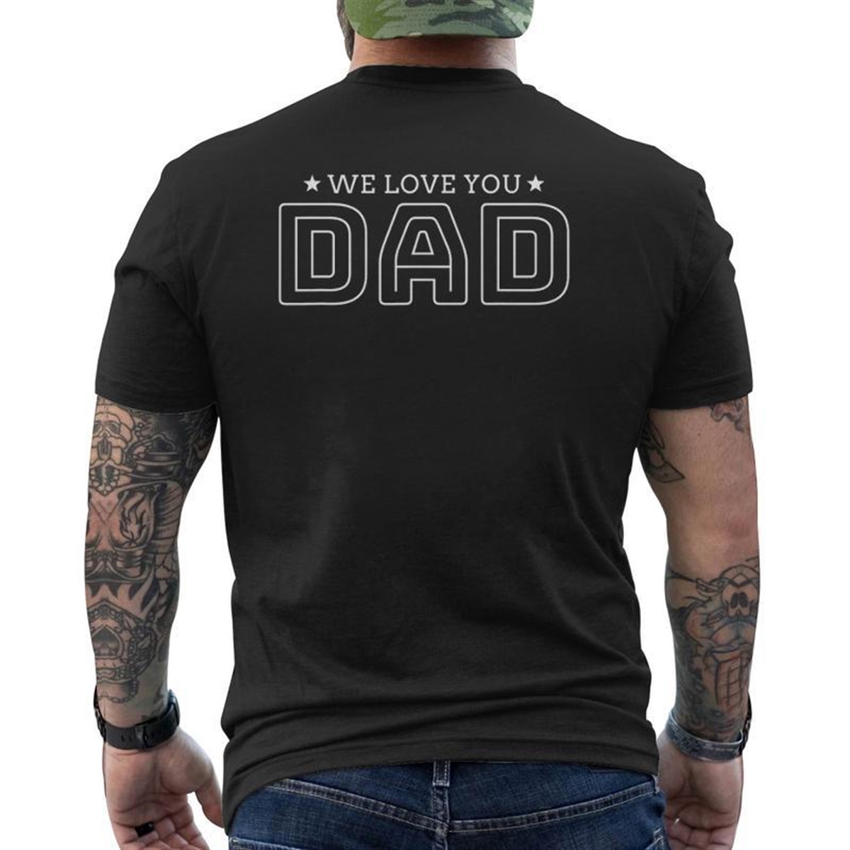 Father’s Day For Best Dad We Love You Dad Father’s Day Mens Back Print T-shirt