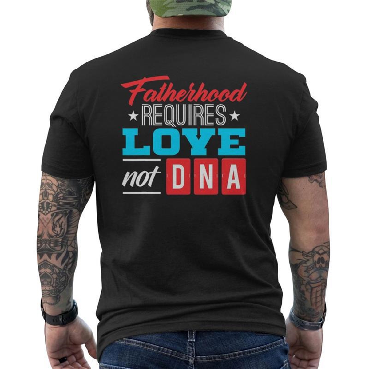 Father’s Day For Stepdad Stepfather Love Not Dna Mens Back Print T-shirt