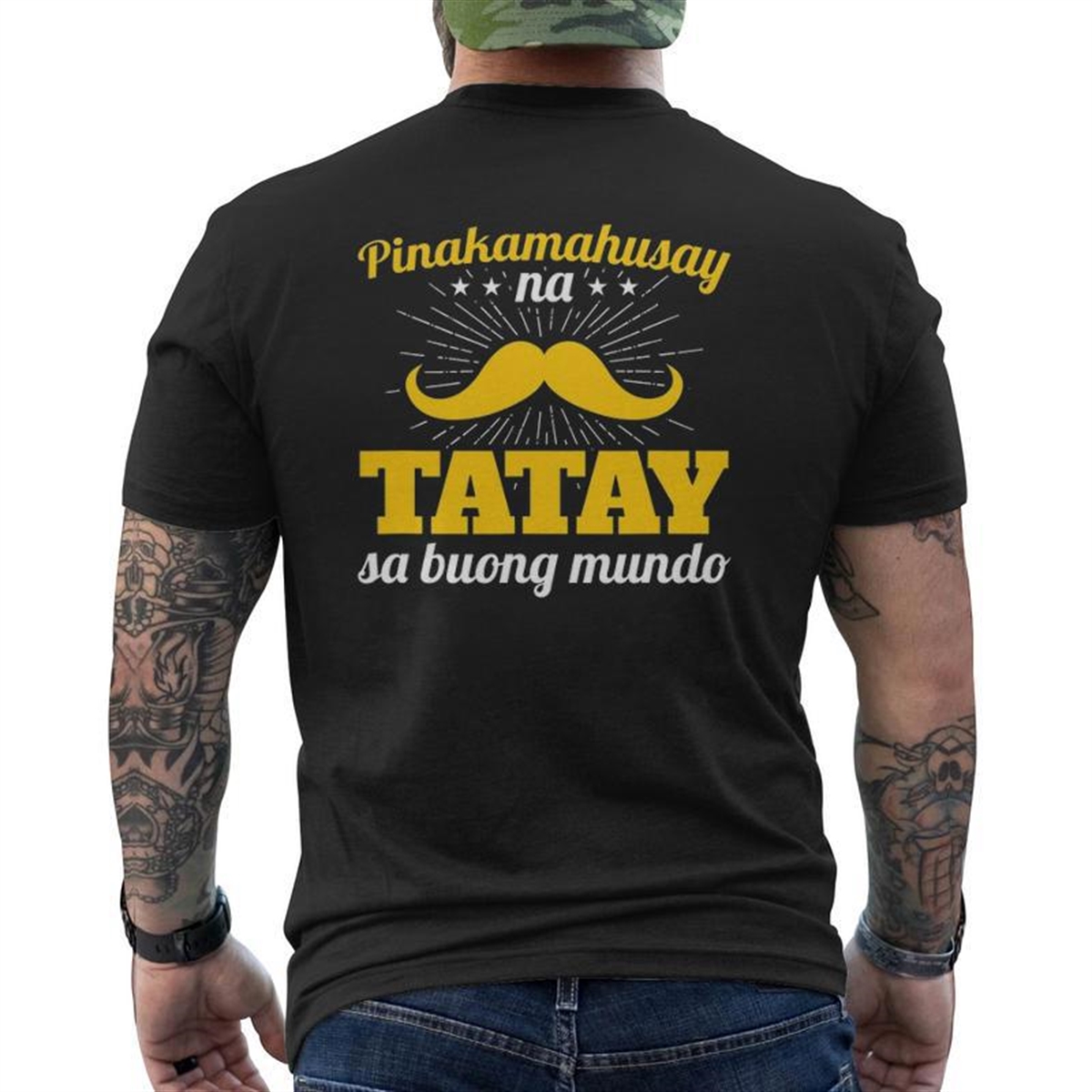Filipino Father’s Day Tagalog Tatay Best Dad In The World Mens Back Print T-shirt