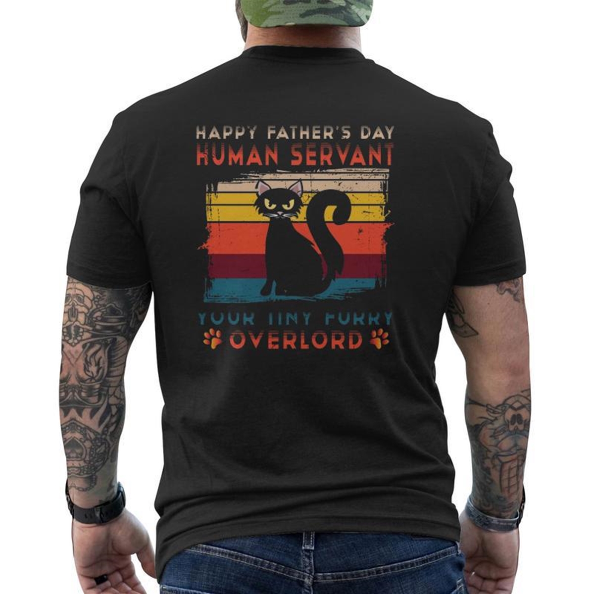 Vintage Happy Father’s Day Human Servant Your Tiny Furry Overlord Black Cat Dad Mens Back Print T-shirt