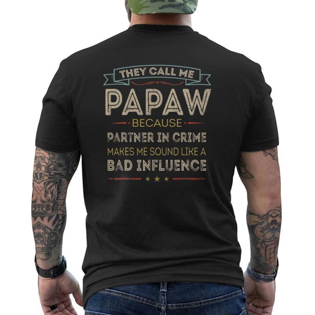 Vintage They Call Me Papaw Happy Father’s Day Proud Papaw Mens Back Print T-shirt