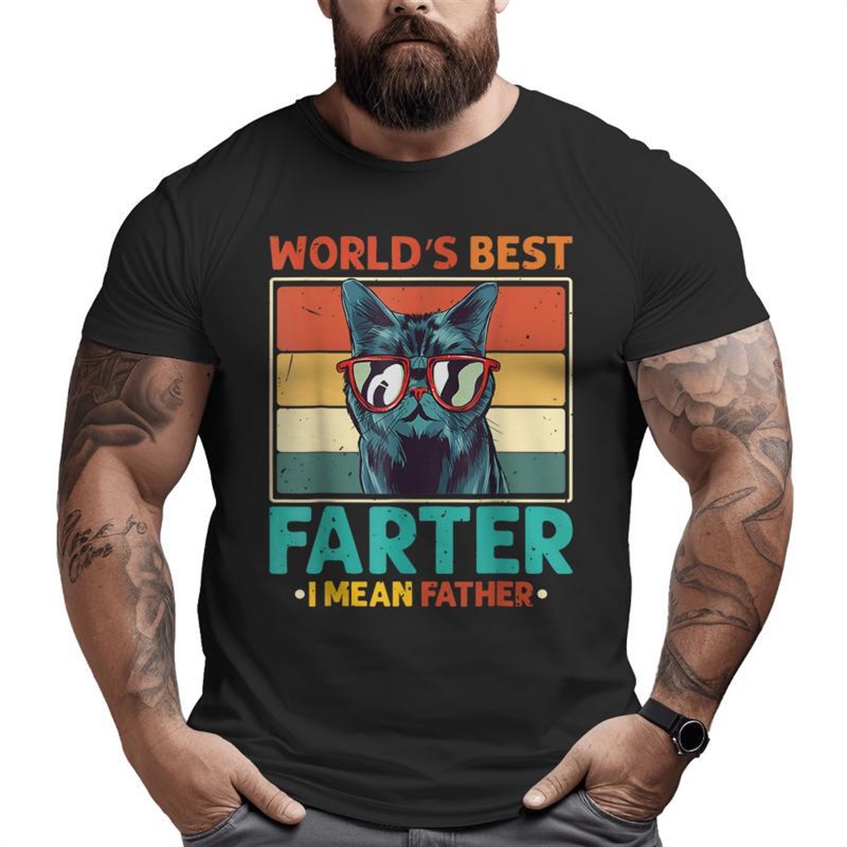 Worlds Best Farter I Mean Father T Best Cat Dad Ever Big And Tall Men T-shirt