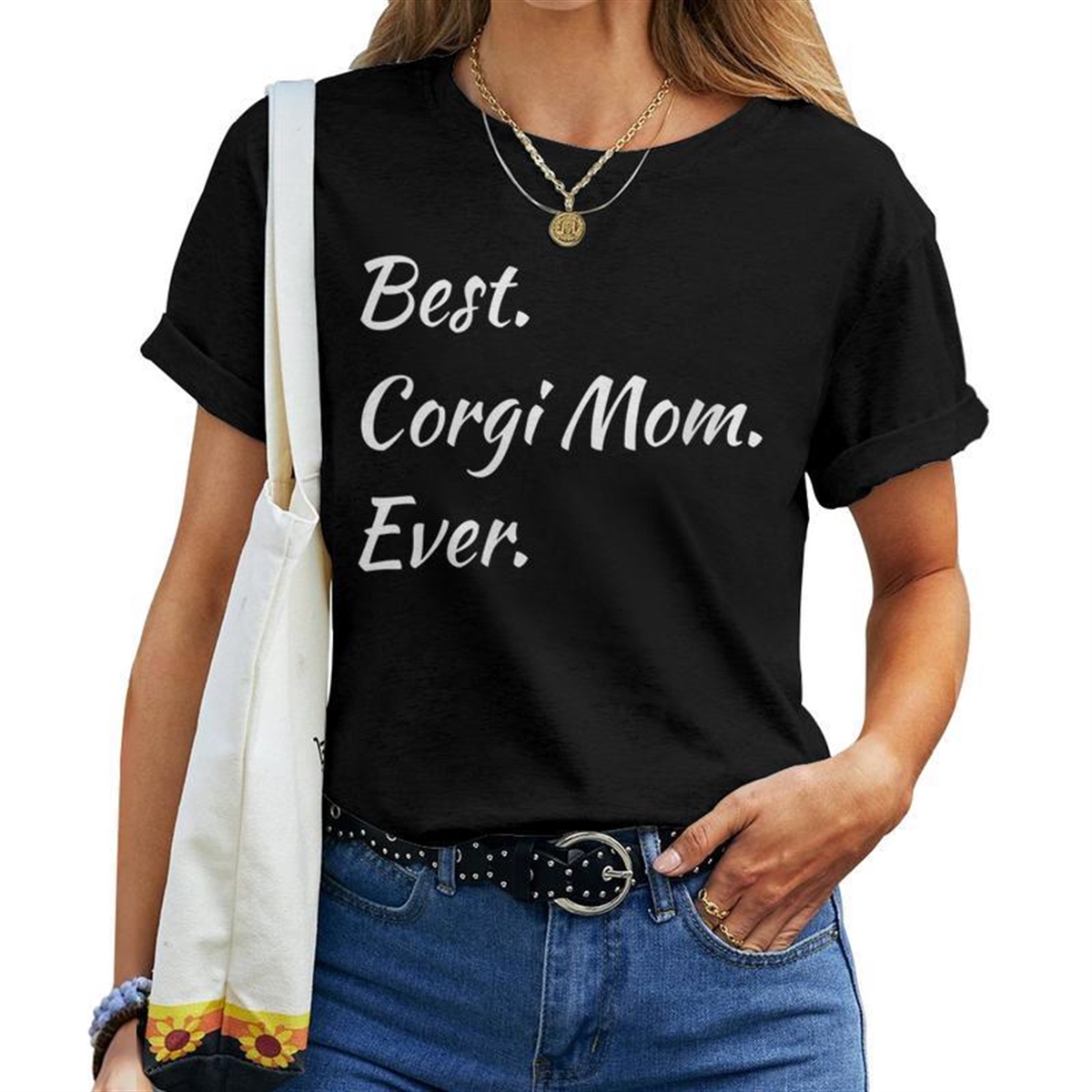 Best Corgi Mom Ever Pet Dog For Mom Women T-shirt