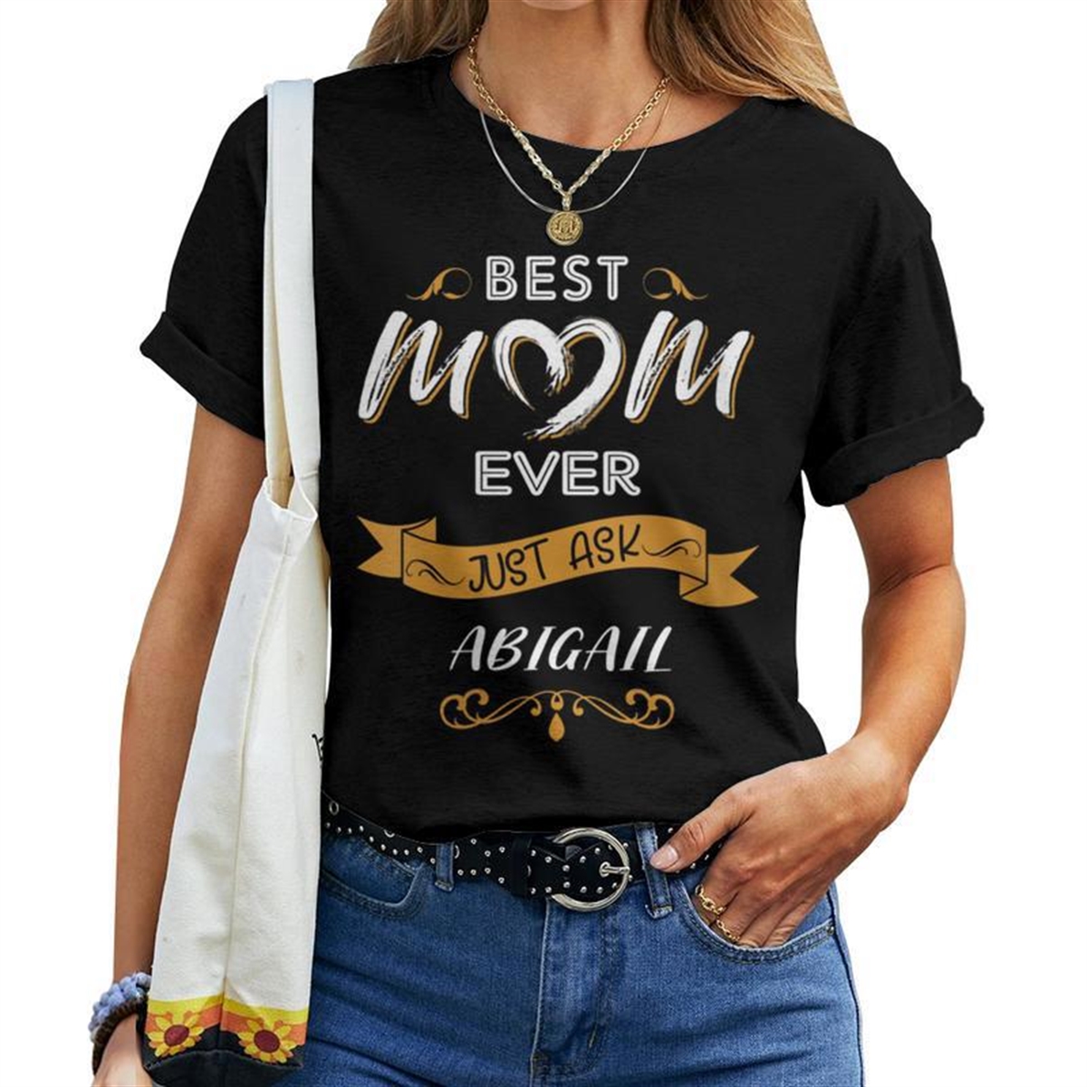 Best Mom Ever Mother’s Day For Abigail Name Women T-shirt
