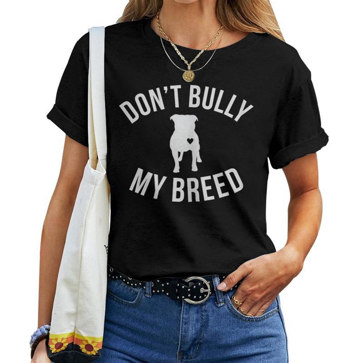 Don’t Bully My Breed For Pitbull Lover Rescue Dog Mom Women T-shirt