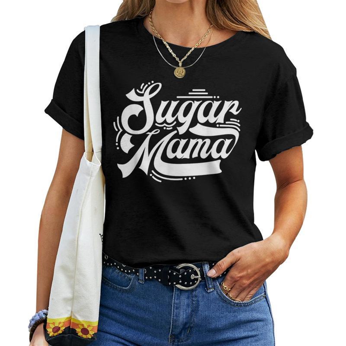 Sugar Momma Candy For Your Favorite Sugar Mama Women T-shirt