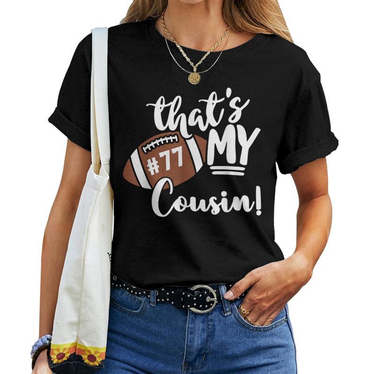 That’s My Cousin Football 77 Jersey Number Vintage Mom Dad Women T-shirt