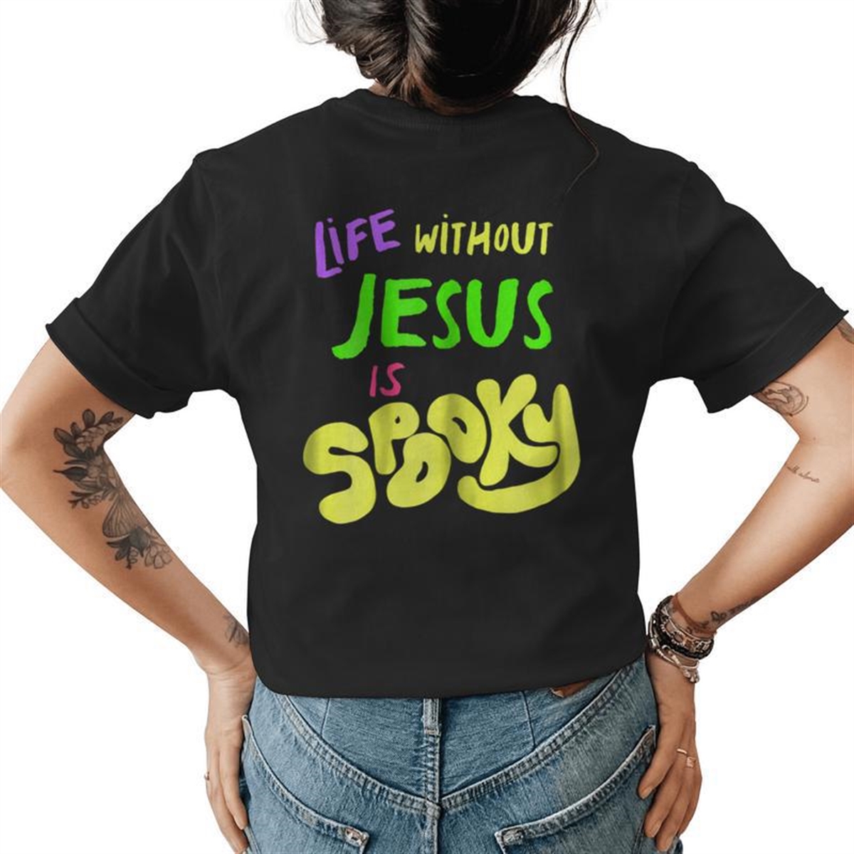 Without Jesus Is Spooky Fall Halloween Christian Mom Womens T-shirt Back Print